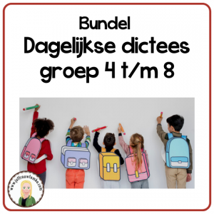 200 dagelijkse dictees voor groep 4 t/m 8 - bundel
