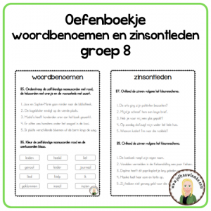 Oefenboekje woordbenoemen en zinsontleden groep 8