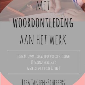 MET WOORDONTLEDING AAN HET WERK