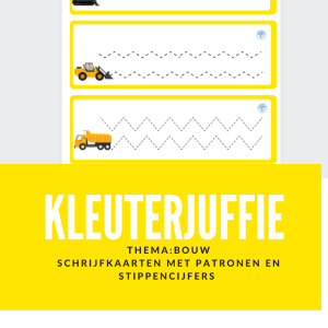 Kleuterjuffie schrijfpatronen thema bouw