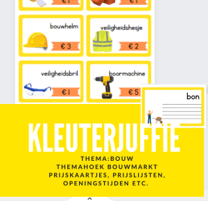 Kleuterjuffie themahoek bouwmarkt