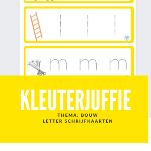 Kleuterjuffie letterschrijfkaarten bouw