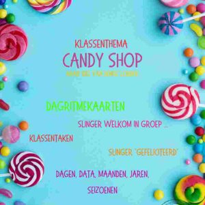 Klassenthema Candy Shop