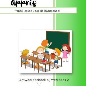 Antwoordenboek Frans voor beginners, werkboek 2