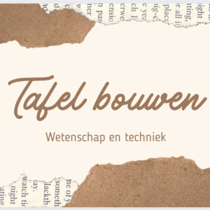 Les over tafel bouwen