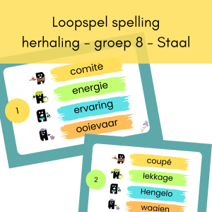 Loopspel spelling herhaling - groep 8 - Staal - set 3